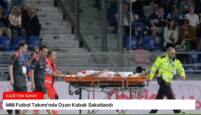 Milli Futbol Takımı’nda Ozan Kabak Sakatlandı
