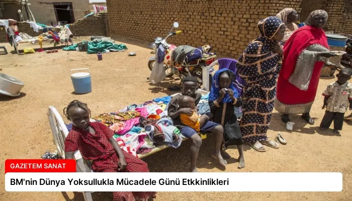 BM’nin Dünya Yoksullukla Mücadele Günü Etkkinlikleri