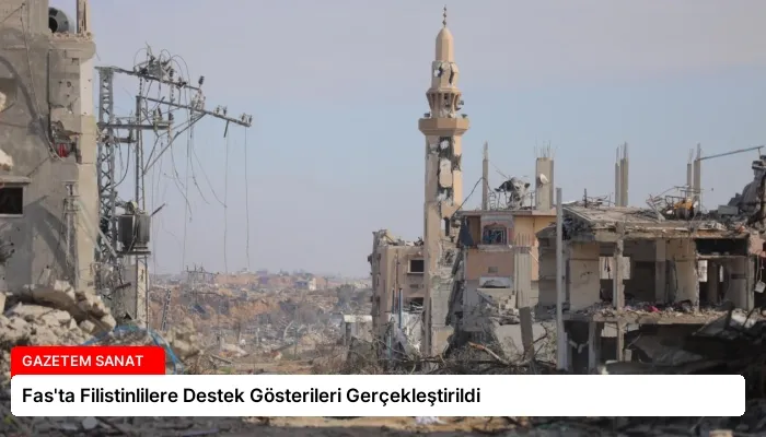 Fas’ta Filistinlilere Destek Gösterileri Gerçekleştirildi