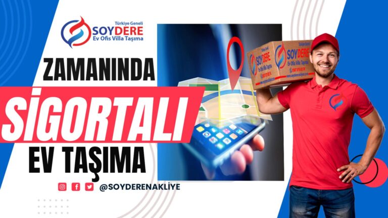 Evden Eve Nakliyat Hizmetleri: Soyderen Nakliyat