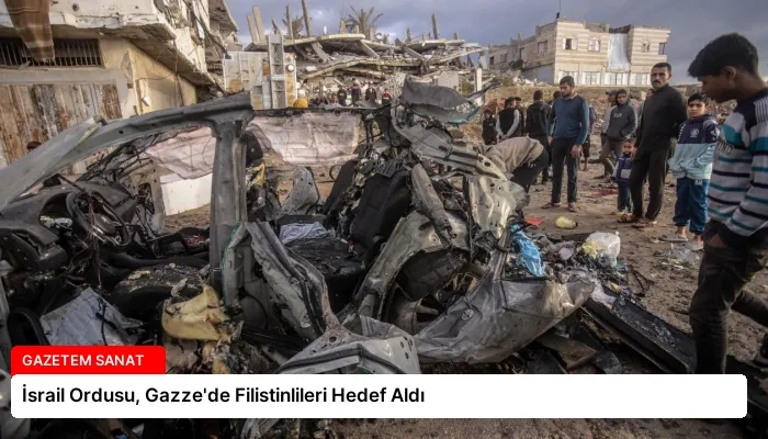 İsrail Ordusu, Gazze’de Filistinlileri Hedef Aldı