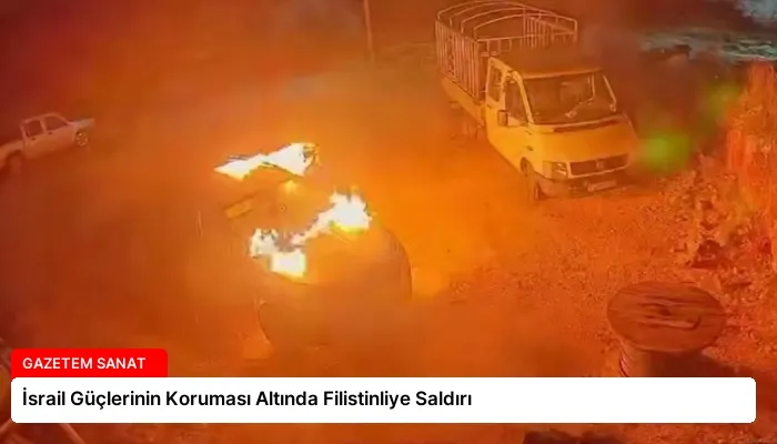 İsrail Güçlerinin Koruması Altında Filistinliye Saldırı