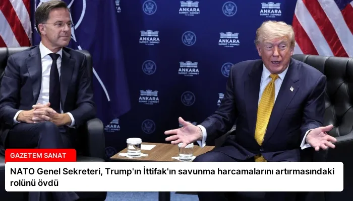 NATO Genel Sekreteri, Trump’ın İttifak’ın savunma harcamalarını artırmasındaki rolünü övdü
